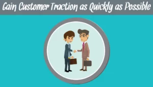 customer traction